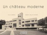 Un château moderne - Villa cavrois
