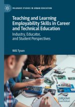 Teaching and Learning Employability Skills in Career and Technical Education
