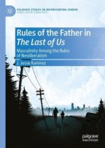 Rules of the Father in The Last of Us