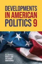 Developments in American Politics 9