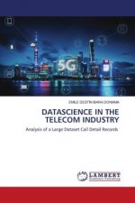 DATASCIENCE IN THE TELECOM INDUSTRY