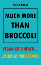 Much More Than Broccoli