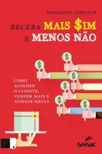 Receba mais sim e menos nao