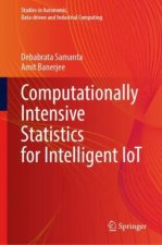 Computationally Intensive Statistics for Intelligent IoT