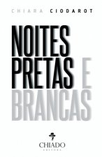 Noites Pretas e Brancas