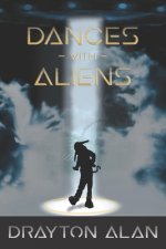 Dances with Aliens