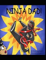 Ninja Dad!