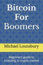 Bitcoin For Boomers
