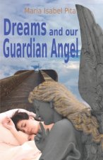 Dreams and our Guardian Angel