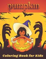 Pumpkin Coloring Book for Kids