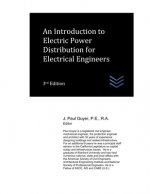 Introduction to Electric Power Distribution for Electrical Engineers