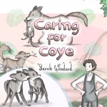 Caring for Coye