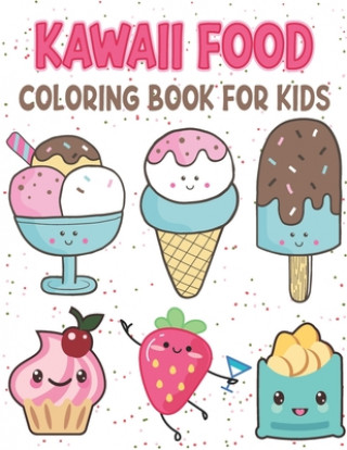 Kawaii Food Coloring Book for kids