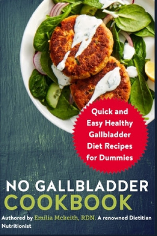 No Gallbladder Cookbook
