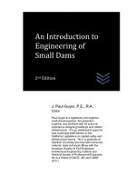 Introduction to Engineering of Small Dams
