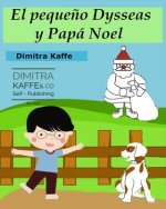 pequeno Dysseas y Papa Noel