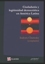 Ciudadania y legitimidad democratica en America Latina