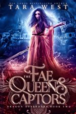 Fae Queen's Captors