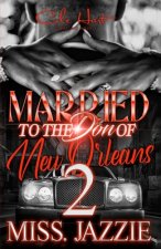 Married To The Don Of New Orleans 2