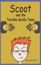 Scoot and the Terrible Gorilla Twins