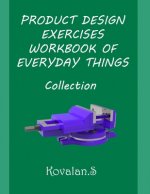 Product Design Exercises Workbook of Everyday Things