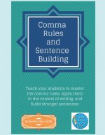 Comma Rules and Sentence Building