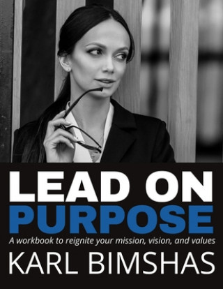 Lead on Purpose