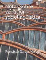 Notas sobre variacion sociolinguistica