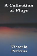 Collection of Plays