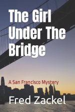 Girl Under The Bridge