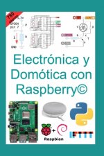 Electronica y Domotica con Raspberry(c)