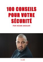 100 Conseils pour votre Sécurité