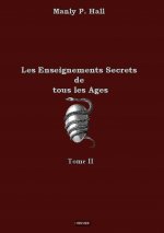Les Enseignements Secrets de tous les Âges