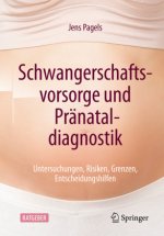 Schwangerschaftsvorsorge und Pranataldiagnostik