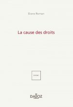 La cause des droits - Écologie, progrès social et droits humains