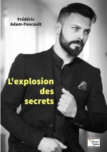 L'explosion des secrets