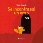 Se incontrassi un orso