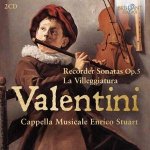 Valentini:Recorder Sonatas op.5,La Villeggiature