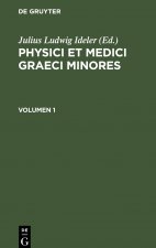 Physici et medici graeci minores