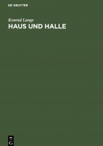 Haus und Halle