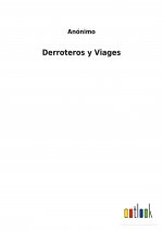 Derroteros y Viages