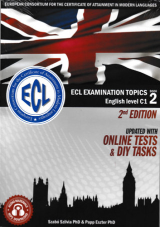 ECL Examination Topics English Level C1 Book 2 - 2nd Edition