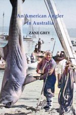 American Angler in Australia