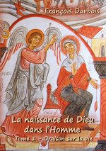 naissance de Dieu dans l'homme I