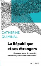 La République et ses étrangers