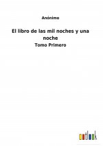 libro de las mil noches y una noche