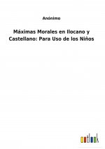 Maximas Morales en Ilocano y Castellano