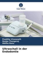Ultraschall in der Endodontie