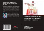 Mise En Charge Immediate Ou Differee Des Implants Dentaires - Une Etude