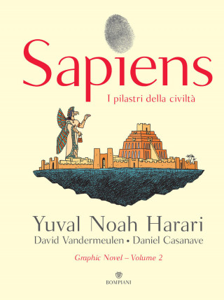 Sapiens. I pilastri della civiltà (Yuval Noah Harari)(Twarda)